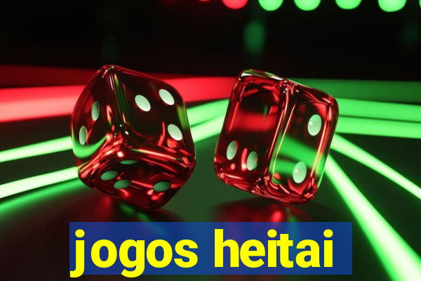 jogos heitai